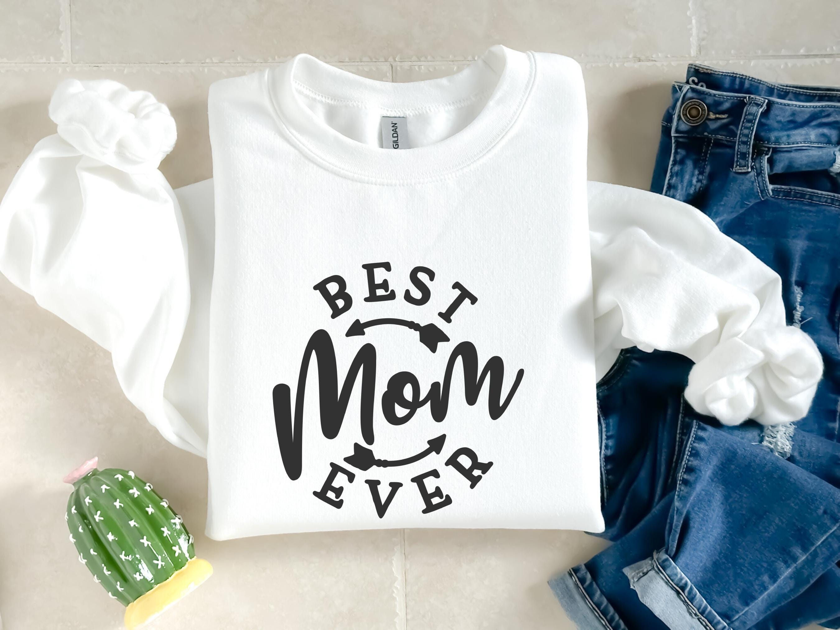 Best Ever Mom Mothers Day Mama Sweatshirt , Personalized Mom Shirt, Mothers Day Gift, Pregnancy Sweater, Gift for Mom