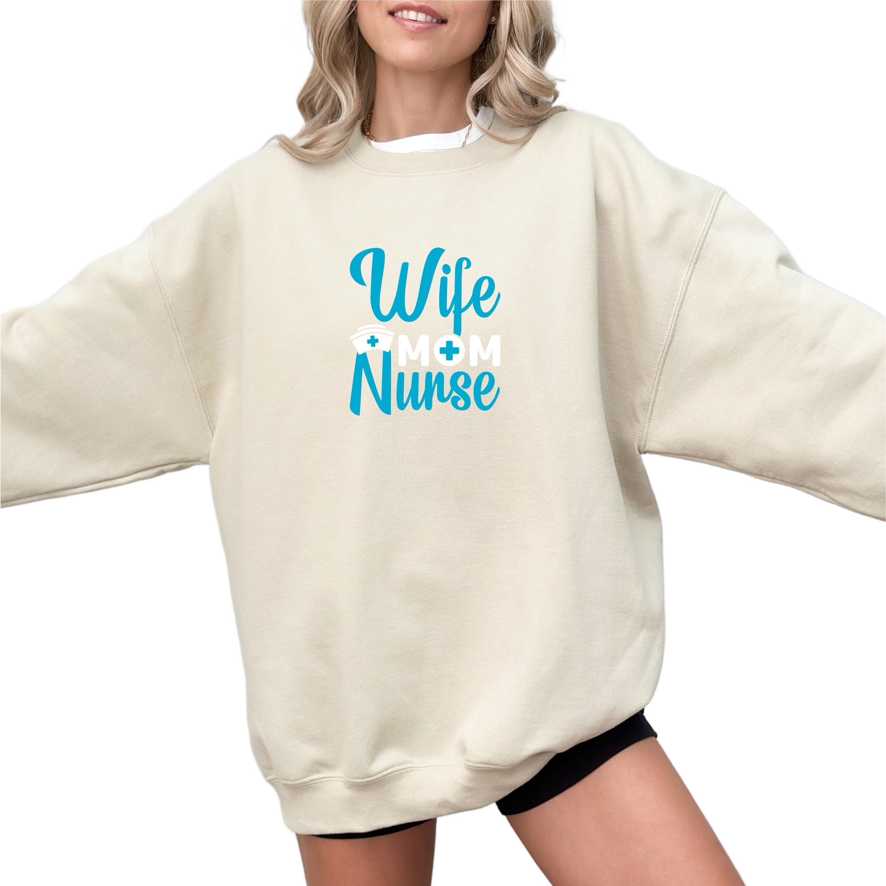 Nurse Mama Gift Mothers Day Mama Sweatshirt , Personalized Mom Shirt, Mothers Day Gift, Pregnancy Sweater, Gift for Mom