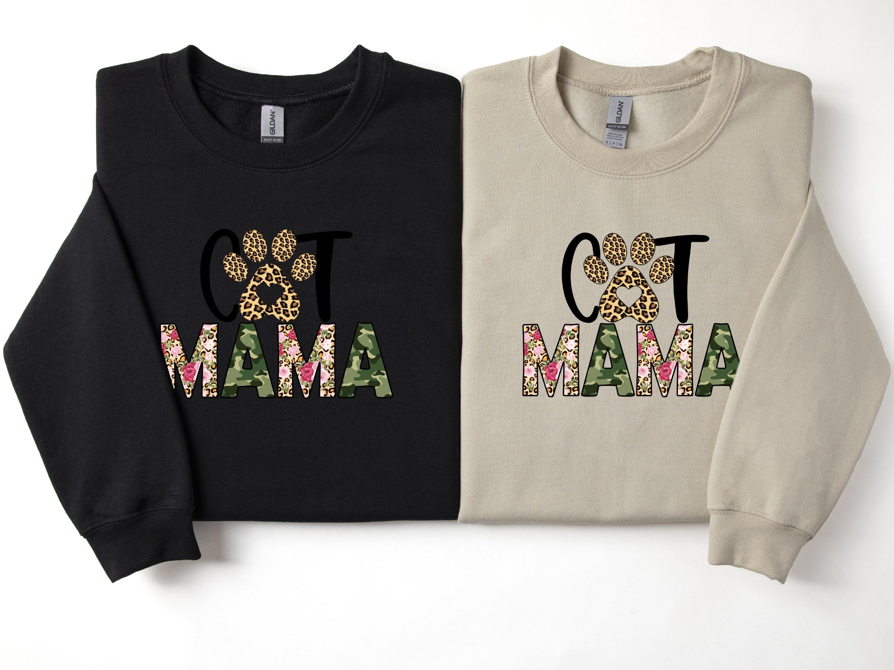 Cat Mama Sweatshirt,Gift Mothers Day Mama Sweatshirt ,Cat Mom Sweatshirt and Hoodie, Mom Day Sweater, Pregnancy Sweater, Gift for Mom