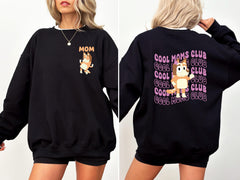 Cool Moms Club MOM Hoodie, Chilli Heeler Sweatshirt, Cool MUM Club Sweatshirt, Mom Birthday Gift, Dog Mama Hoodie, Bandit Chilli Mom
