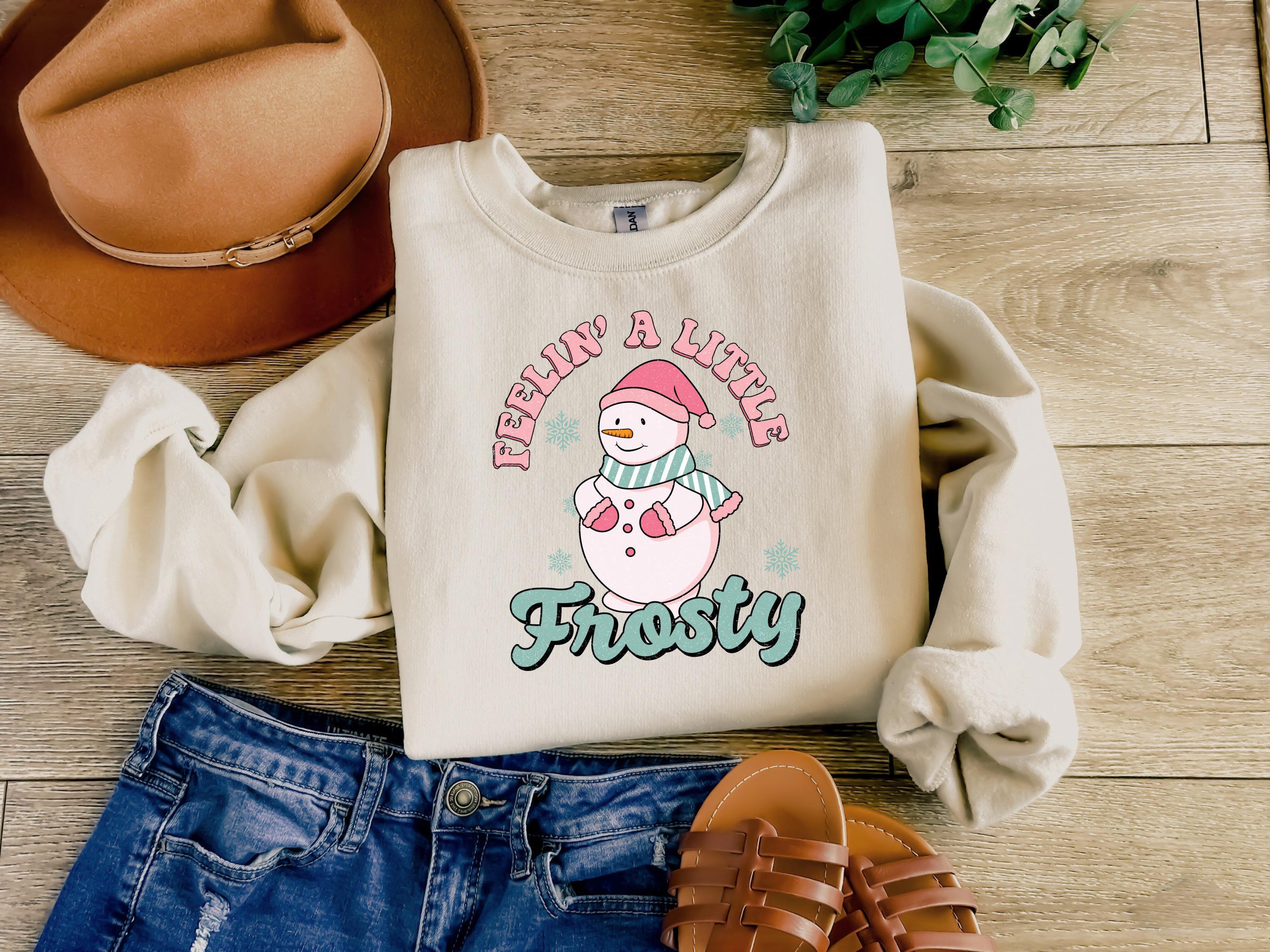 Christmas Feeling a Little Frosty Sweatshirt